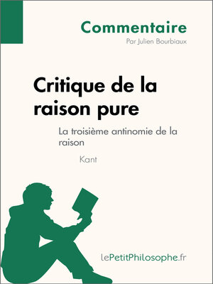cover image of Critique de la raison pure de Kant--La troisième antinomie de la raison (Commentaire)